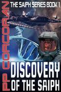 Discovery of the Saiph cover