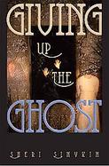 Giving Up the Ghost cover
