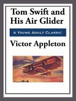 Tom Swift and His Air Glider cover