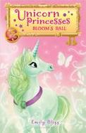 Unicorn Princesses 3: Bloom's Ball cover
