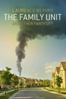 The Family Unit and Other Fantasies cover