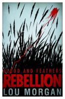Blood and Feathers: Rebellion cover