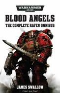 Blood Angels - the Complete Rafen Omnibus : The Complete Rafen Omnibus cover