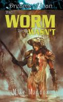 The Worm That Wasn't: Dreams of Inan series cover