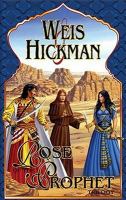 Weis Hickmans Rose of the Prophet Trilog cover