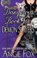 The Dangerous Book for Demon Slayers cover