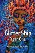 GlitterShip Year One cover