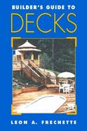 Builder's Guide to Decks cover