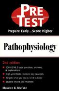 Pathophysiology: Pretest Self-Assessment and Review cover