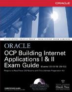 OCP Building Internet Applications I & II Exam Guide cover