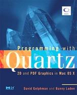Programming With Quartz 2D And PDF Graphics in MAC OS X cover