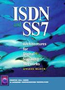 ISDN & Ss7: Architectures for Digital Signaling Networks cover