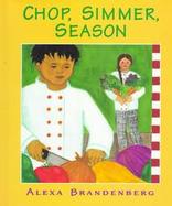 Chop, Simmer, Season cover