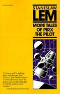 More Tales of Pirx the Pilot cover