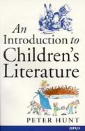 An Introduction to Children's Literature cover
