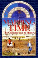 Mapping Time: The Calendar and Its History cover