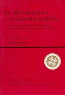 The Mathematics of Generalization The Proceedings of the Sfi/Cnls Workshop on Formal Approaches to Supervised Learning cover