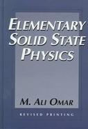 Elementary Solid State Physics Principles and Applications cover