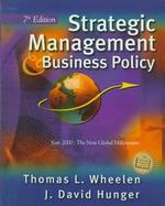 Strategic Management and Business Policy: Entering 21st Century Global Society cover