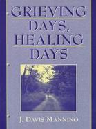 Grieving Days, Healing Days cover