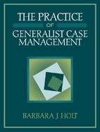 The Practice of Generalist Case Management cover