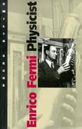 Enrico Fermi Physicist cover