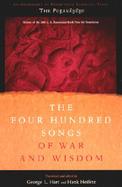 The Four Hundred Songs of War and Wisdom An Anthology of Poems from Classical Tamil cover