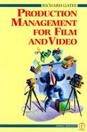 Production Management for Film and Video cover