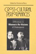 Cross-Cultural Performances Differences in Women's Re-Visions of Shakespeare cover