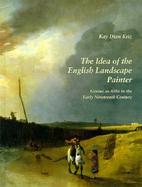 The Idea of the English Landscape Painter Genius As Alibi in the Early Nineteenth Century cover
