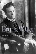 Bruno Walter A World Elsewhere cover