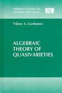 Algebraic Theory of Quasivarieties cover