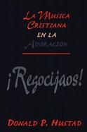 Regocijos: La Musica Cristiana En La Adoracion / Jubilate II cover