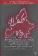 Shadows over Europe The Development and Impact of the Extreme Right in Western Europe cover