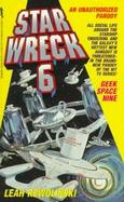 Star Wreck 6: Geek Space Nine: An Extraterrestrial Example of Extreme Silliness cover