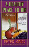 A Healthy Place to Die cover