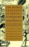The World Treasury of Physics, Astronomy, and Mathematics cover