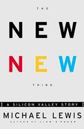 The New New Thing A Silicon Valley Story cover