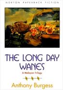 The Long Day Wanes A Malayan Trilogy cover