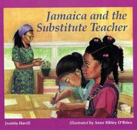 Jamaica and the Substitute Teacher cover