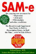 Stop Depression Now: Sam-E: The Breakthrough Supplement That Works as Well as Pre cover