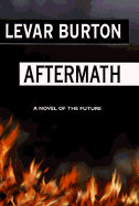 Aftermath: A Novel about the Future cover