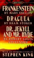Frankenstein, Dracula, Dr. Jekyll and Mr. Hyde cover