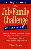 The Job/Family Challenge A 9 to 5 Guide cover