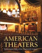 American Theaters: Performance Halls of the Nineteenth Century cover