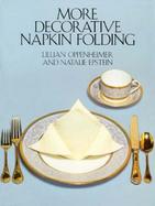More Decorative Napkin Folding cover