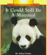 It Could Still Be a Mammal cover