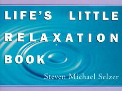 Life's Little Relaxation Book cover