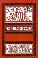 Schoenberg and the New Music cover