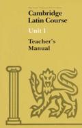 The Cambridge Latin Course, Unit 1/Teacher's Manual 1 cover